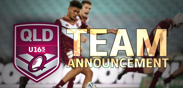 TEAM ANNOUNCEMENT | Queensland Under-16s